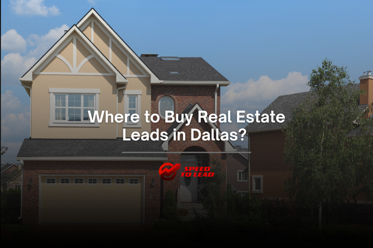 Real Estate Leads in Dallas