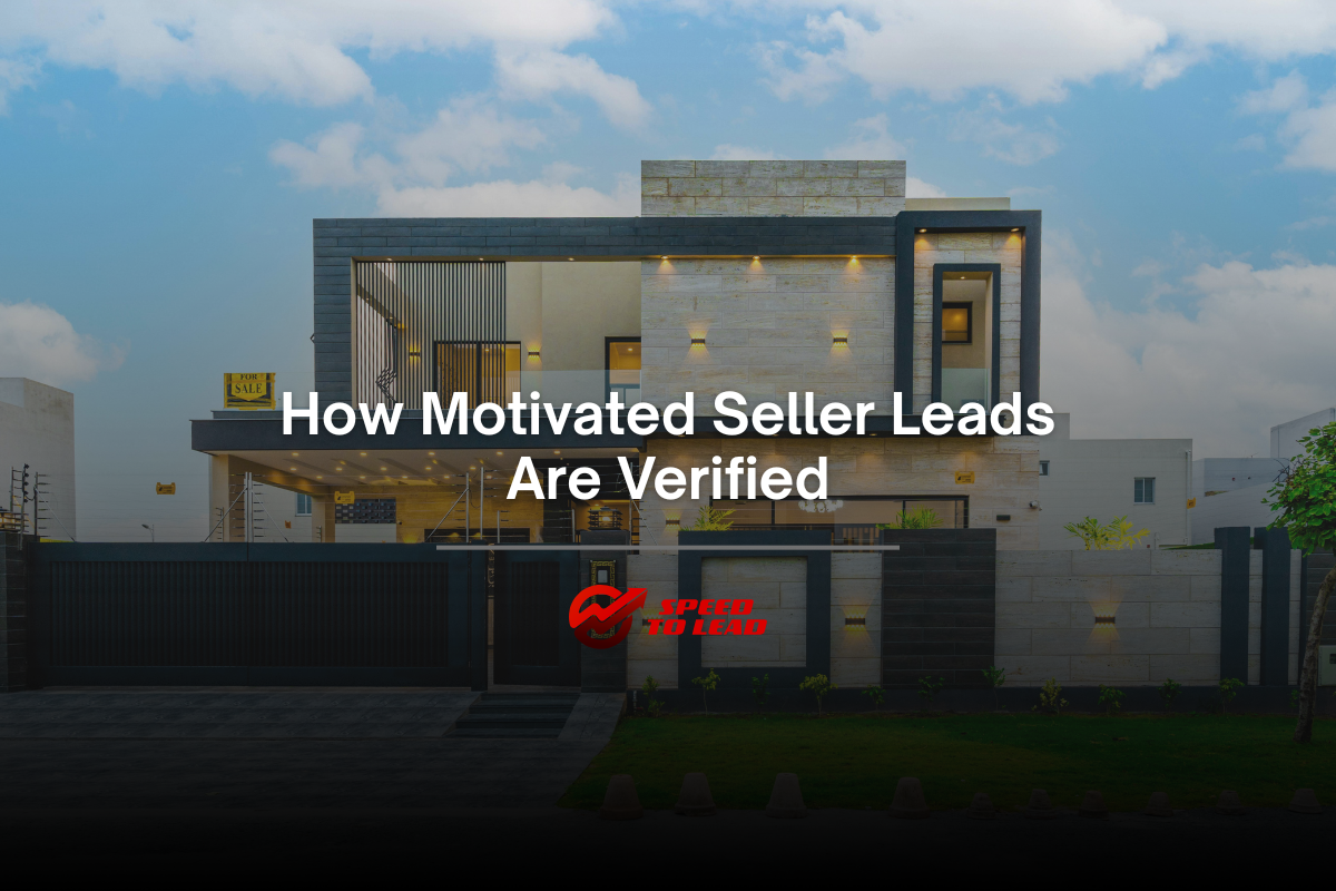 How Motivated Seller Leads Are Verified