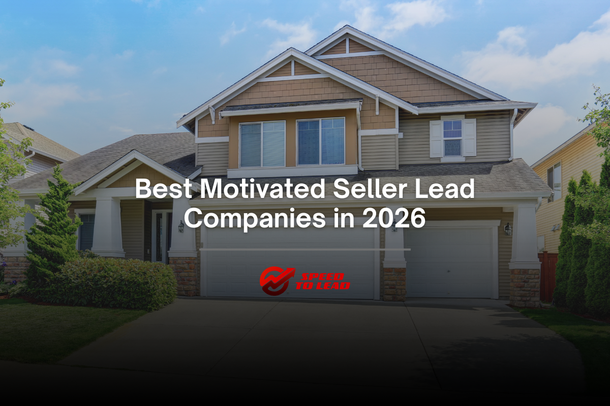 Best Motivated Seller Lead Companies in 2026