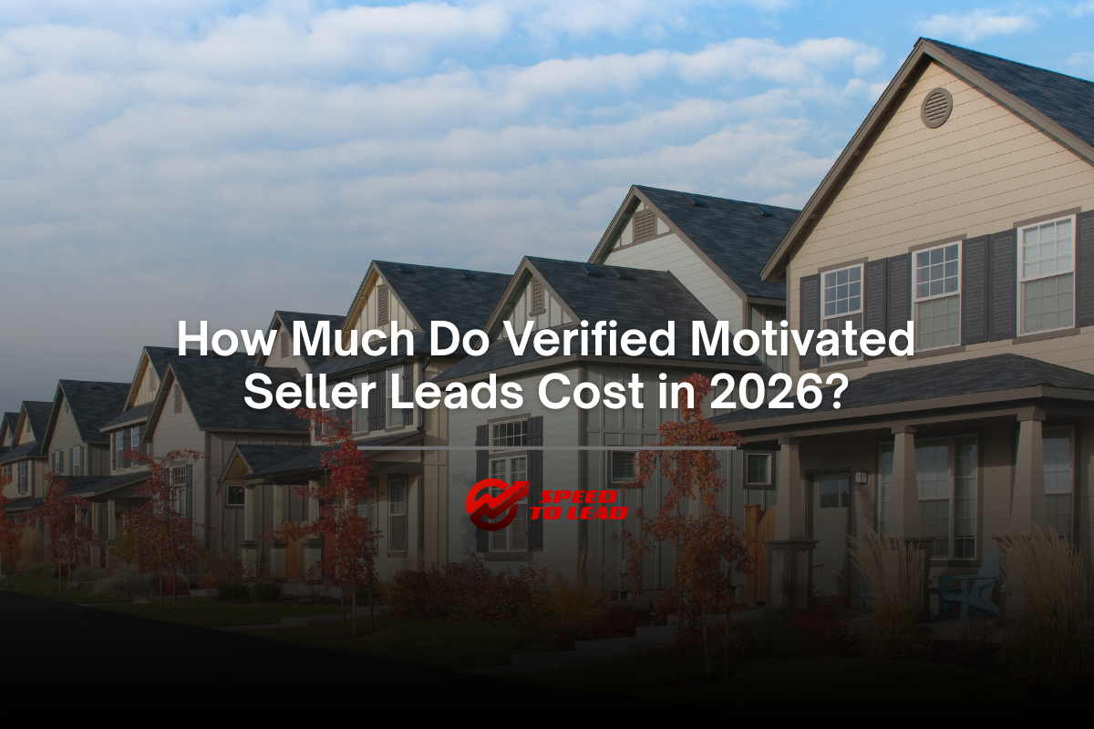 Verified Motivated Seller Leads Cost in 2026