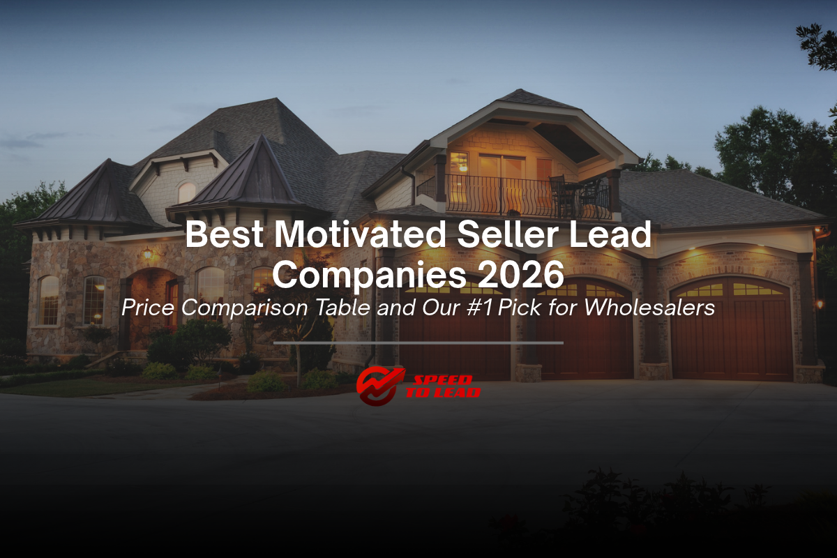 Best Motivated Seller Lead Companies 2026